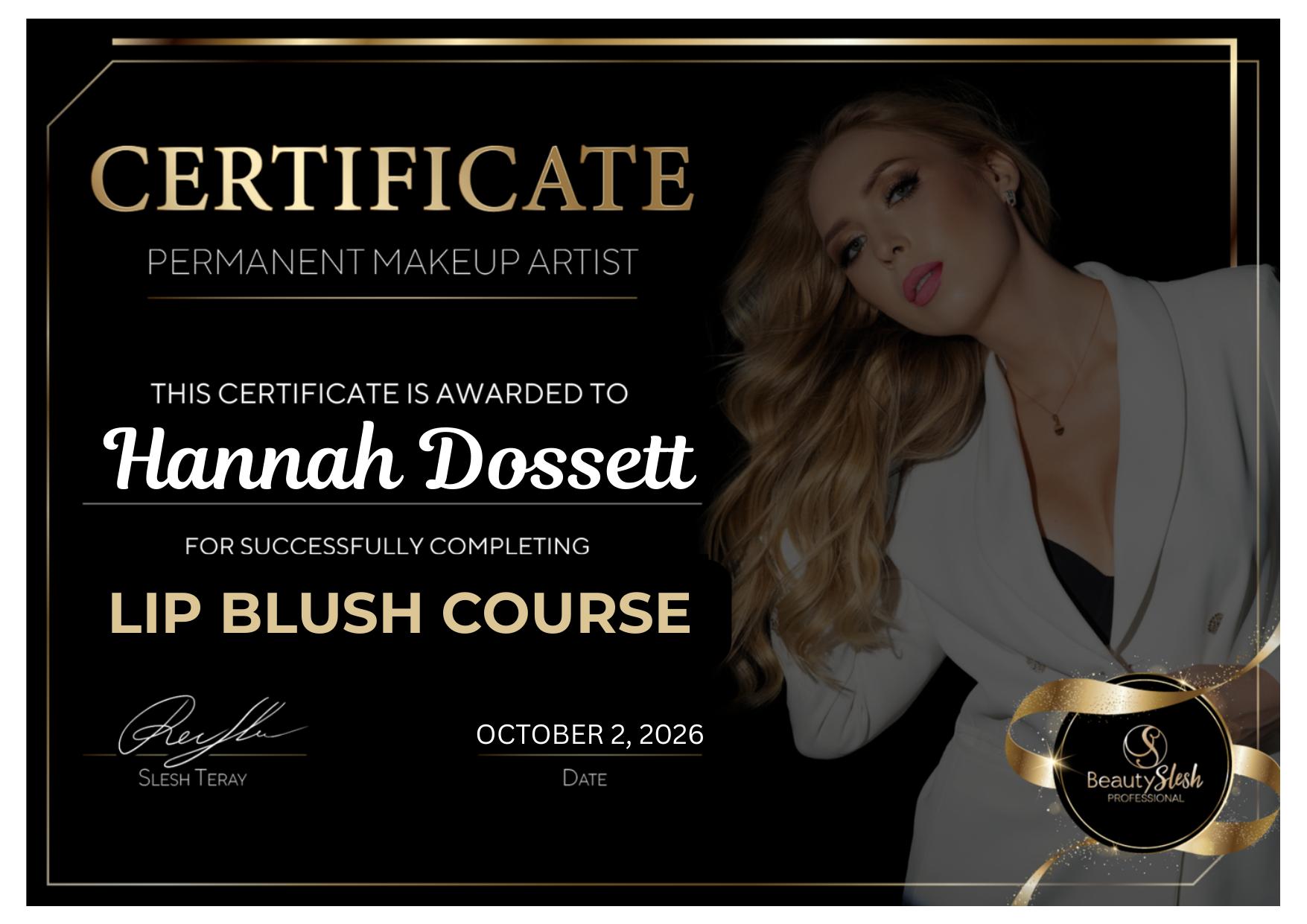 Hannah Dossett's Lip Blush Course certificate from Beauty Slesh Professional
